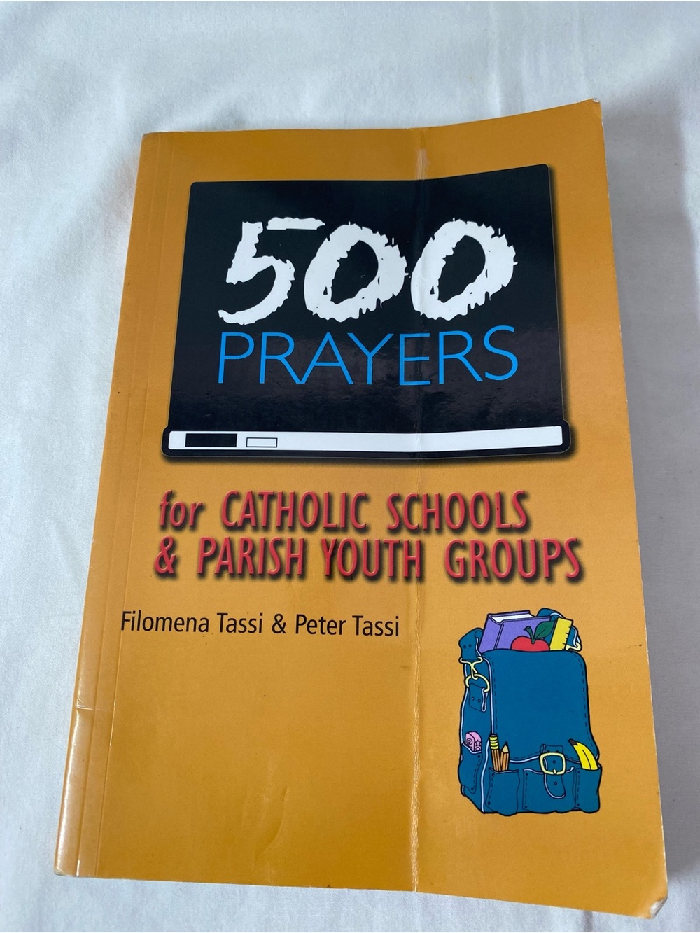 500 Prayers Catholic Schools & Parish Youth paperback religious #niche practical